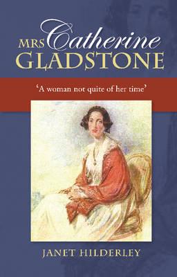 Mrs. Catherine Gladstone