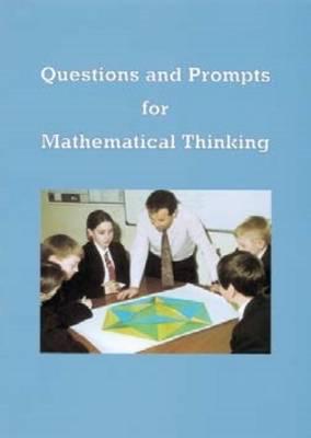Questions and Prompts for Mathematical Thinking