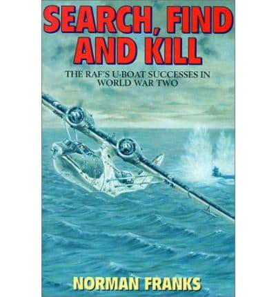 Search, Find and Kill