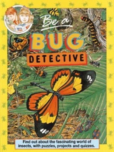 Be a Bug Detective