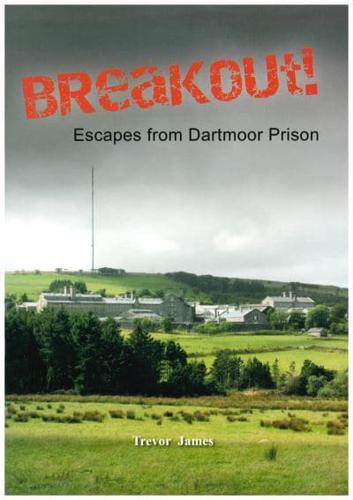 Dartmoor Breakouts!