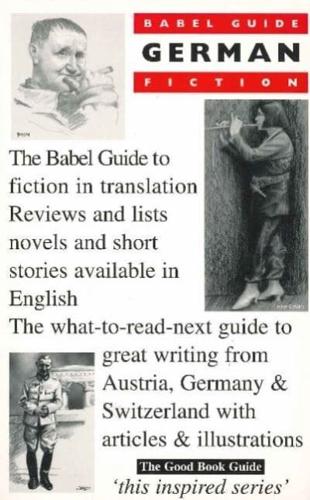 Babel Guide to German Fiction in English Translation