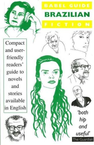 The Babel Guide to Brazilian Fiction in English Translation