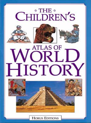 The Children's World History Atlas
