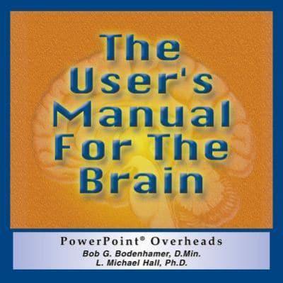 The User's Manual for the Brain