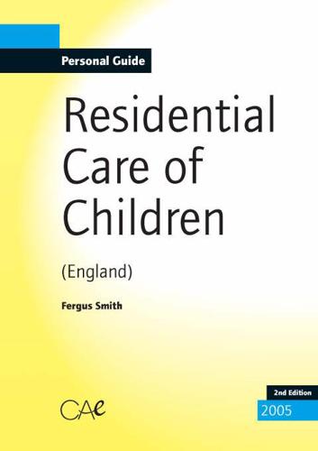 Residential Care of Children