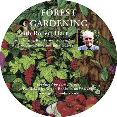 Forest Gardening With Robert Hart