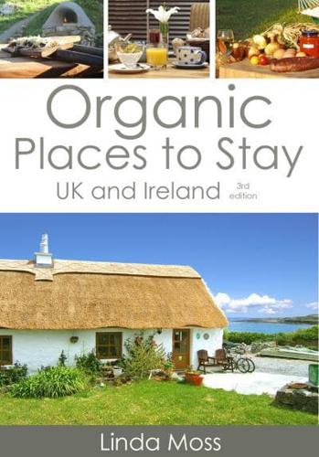 Organic Places to Stay UK & Ireland
