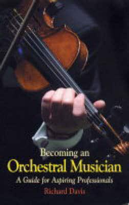 Becoming an Orchestral Musician