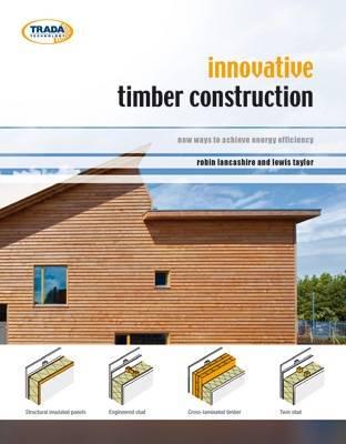 Innovative Timber Construction