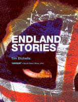 Endland Stories, or, Bad Lives