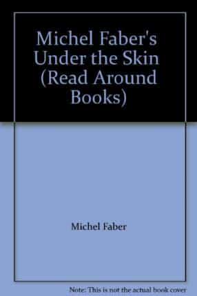 Michel Faber's "Under the Skin"