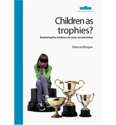Children as Trophies?