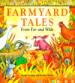 Farmyard Tales from Far and Wide