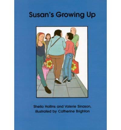 Susan's Growing Up
