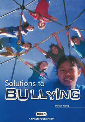 Solutions to Bullying