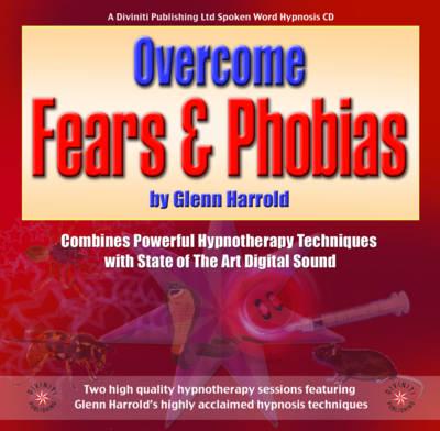 Overcome Fears & Phobias