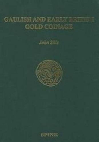 Gaulish and Early British Gold Coinage