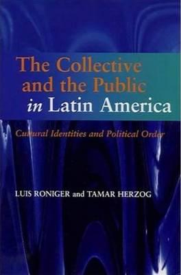 The Collective and the Public in Latin America