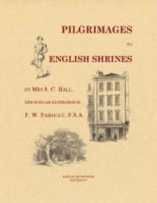 Pilgrimages to English Shrines