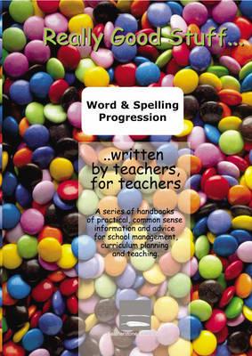 Word and Spelling Progression Within the National Literacy Framework