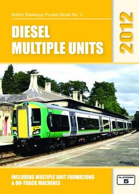 Diesel Multiple Units 2012