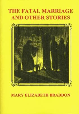The Fatal Marriage and Other Stories