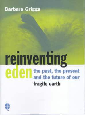 Reinventing Eden