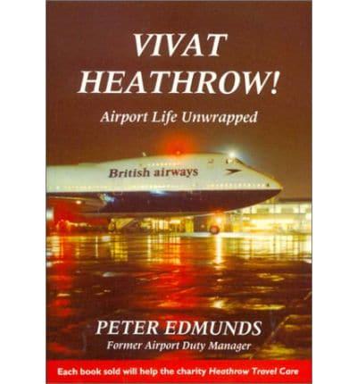 Vivat Heathrow!