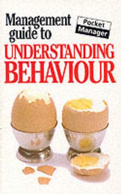 Management Guide to Understanding Behaviour