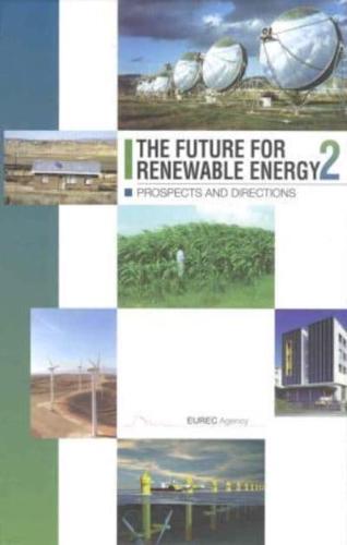 The Future for Renewable Energy 2