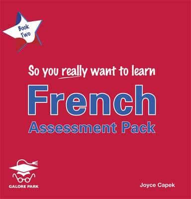 So You Really Want to Learn French Book 2 Assessment Pack (CD)