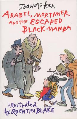 Mortimer, Arabel and the Escaped Black Mamba