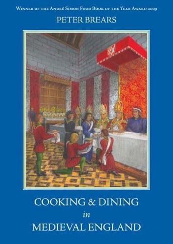 Cooking & Dining in Medieval England