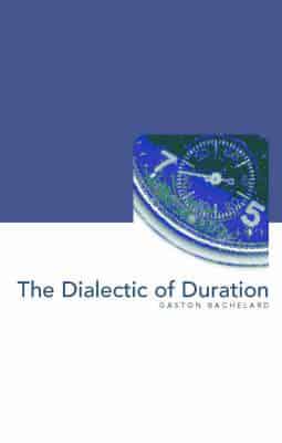 Dialectic of Duration