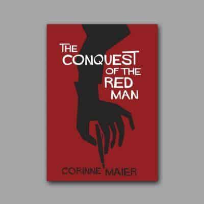 The Conquest of the Red Man