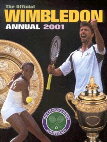 The Championships Wimbledon Official Annual 2001