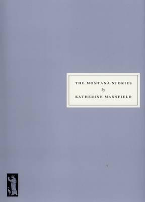 The Montana Stories