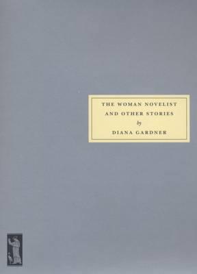 The Woman Novelist and Other Stories