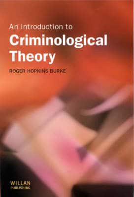 An Introduction to Criminological Theory