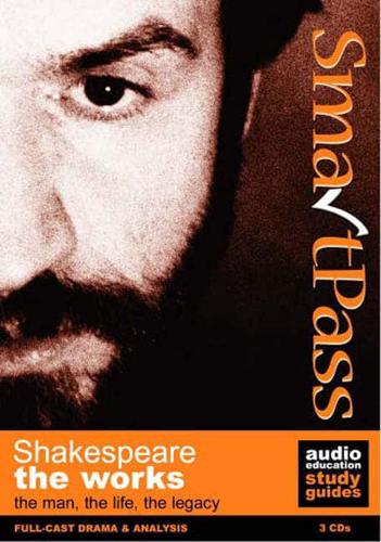 Shakespeare, the Works