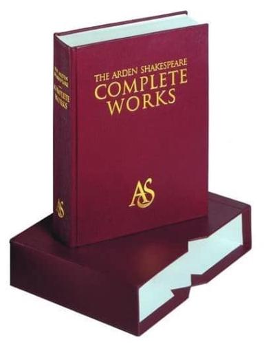 The Arden Shakespeare Complete Works Leatherbound