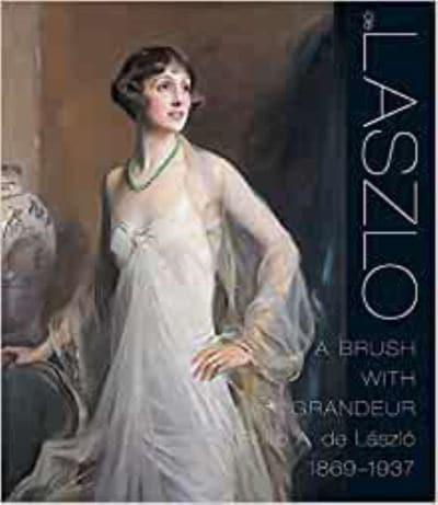 A Brush With Grandeur : Philip De László (1869-1937)