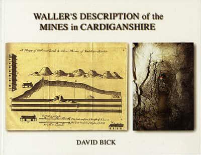 Waller's Description of the Mines in Cardiganshire