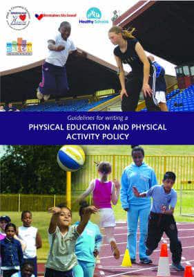 Guidelines for Writing a Physical Education and Physical Activity Policy