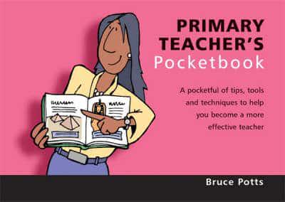 Primary Teacher's Pocketbook