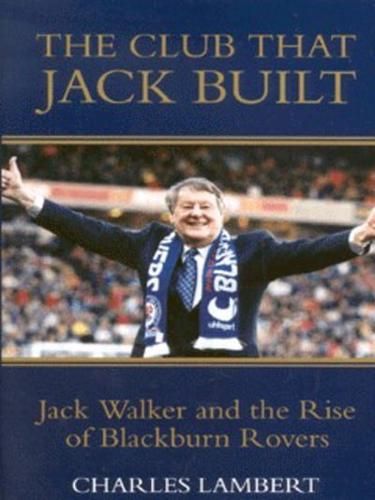 The Club That Jack Built