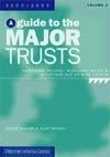 A Guide to the Major Trusts. Vol. 3 : 500 Further Trusts