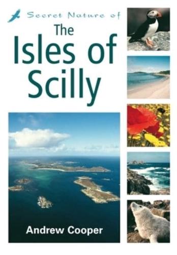 Secret Nature of the Isles of Scilly