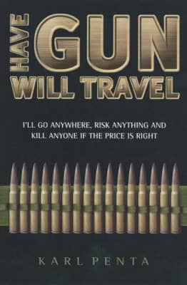 Have Gun Will Travel